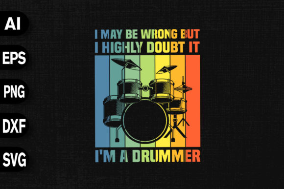 A Clever Drumming Quote for Lifestyle Graphics & T-Shirt Designs