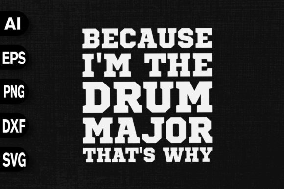 Because I'm the Drum Major That's Why: A Review for Client Graphics