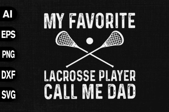 Evaluating the Lacrosse Dad Graphic for T-Shirt Designs