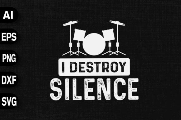 How I Destroy Silence Funny Drummer Graphics Enhance Blog Visuals
