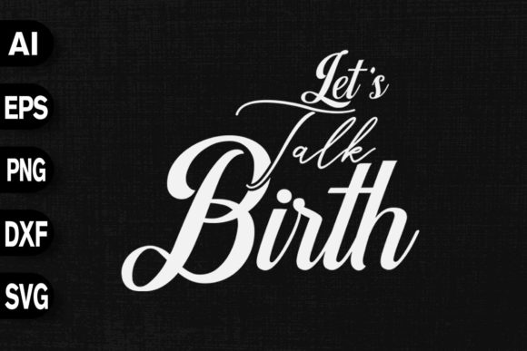 Let's Talk Birth: A Doula-Centric Graphic for Branding